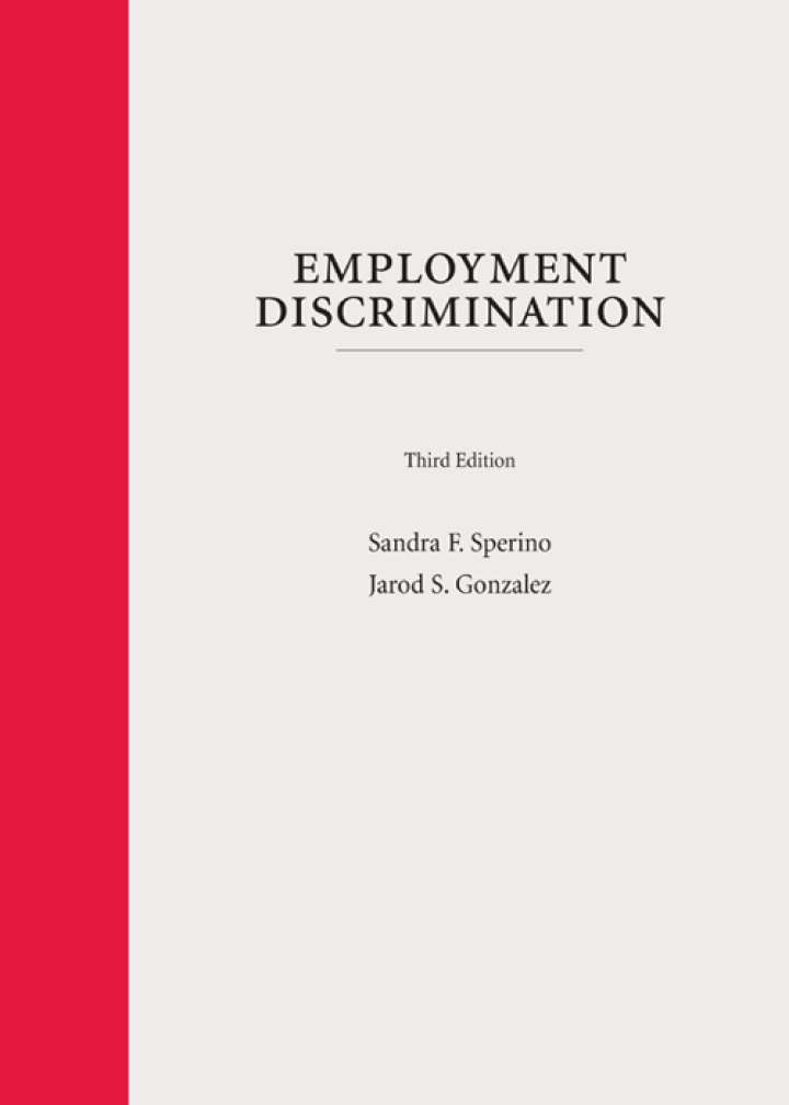Employment Discrimination: A Context and Practice Casebook