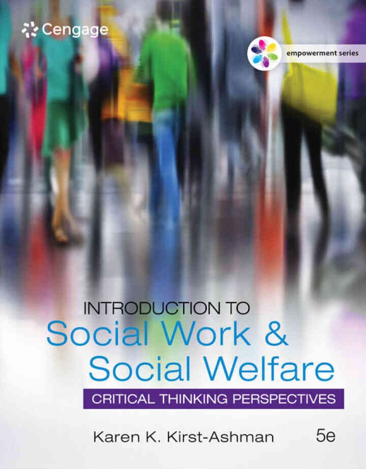 Empowerment Series: Introduction to Social Work & Social Welfare: Critical Thinking Perspectives, 5th Edition