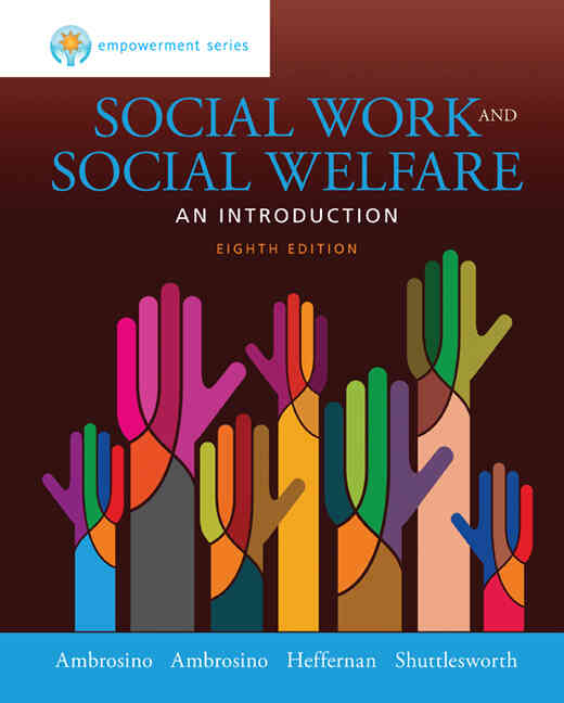 Empowerment Series: Social Work and Social Welfare 8th Edition