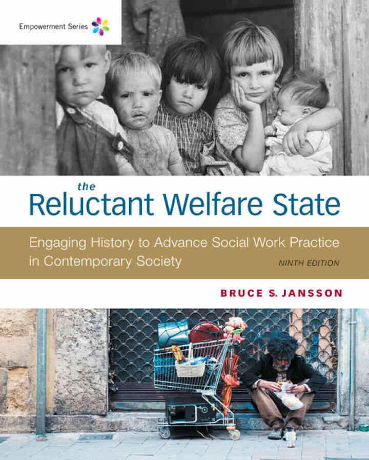 Empowerment Series: The Reluctant Welfare State, 9th Edition
