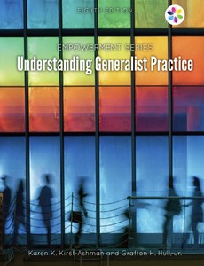 Empowerment Series Understanding Generalist Practice 8th Edition by Karen K. Kirst-Ashman