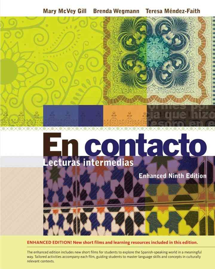 En contacto Enhanced Student Text: Lecturas intermedias 9th Edition