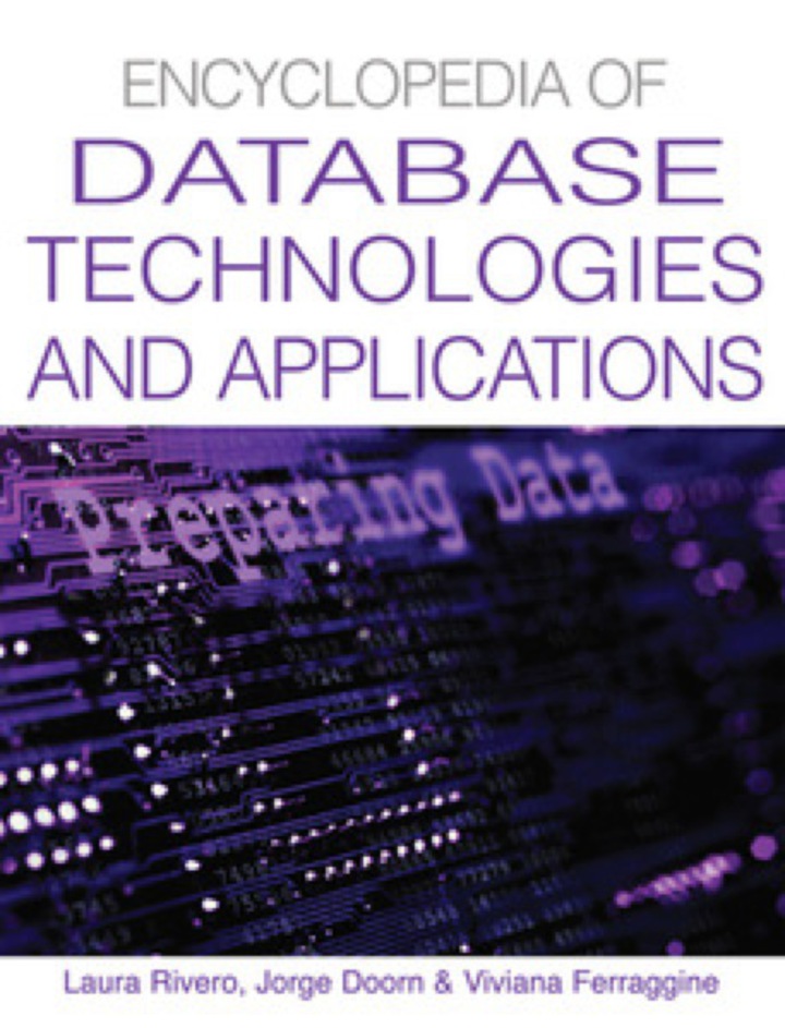 Encyclopedia of Database Technologies and Applications