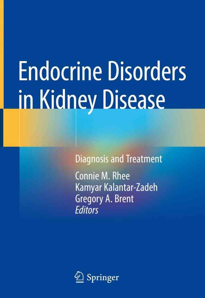 Endocrine Disorders in Kidney Disease: Diagnosis and Treatment