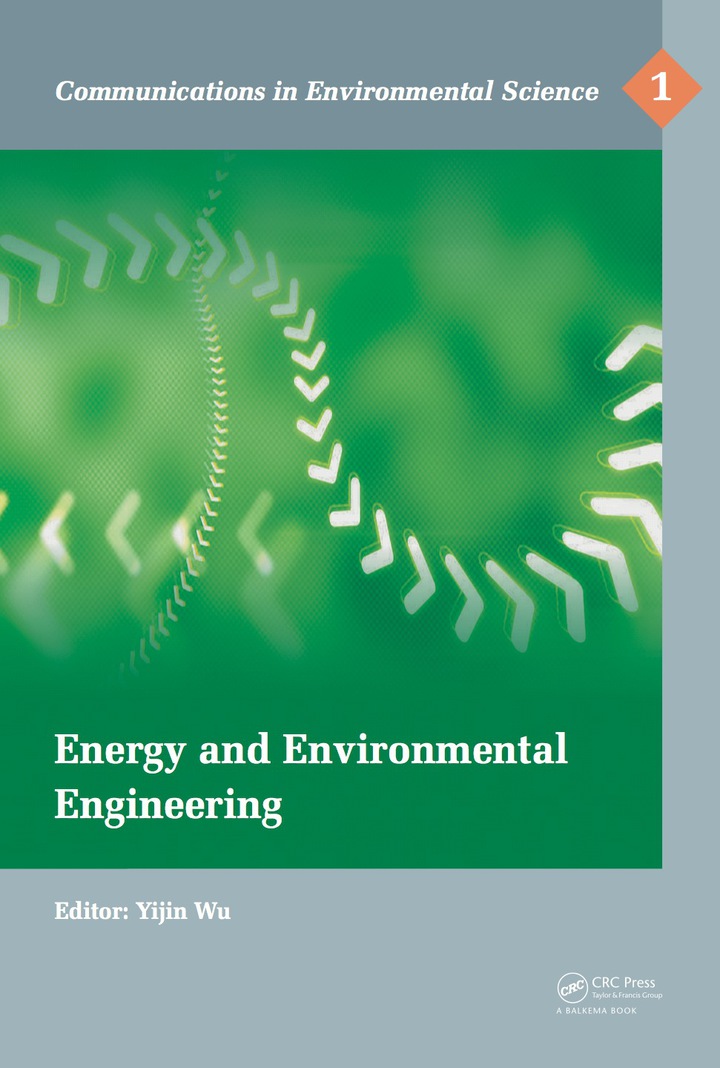 Energy and Environmental Engineering: Proceedings of the 2014 International Conference on Energy and Environmental Engineering (ICEEE 2014), September 21-22, 2014, Hong Kong