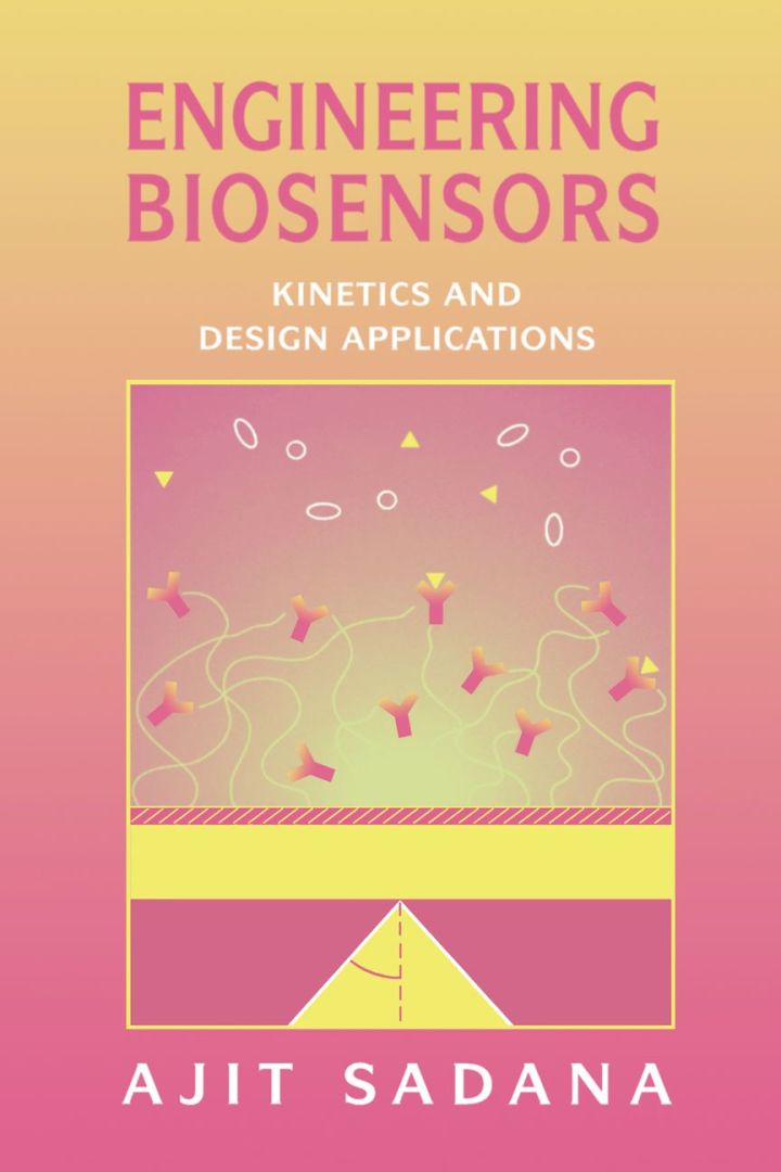 Engineering Biosensors: Kinetics and Design Applications