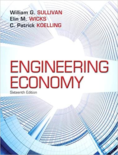 Engineering Economy (16th Edition) - Standalone book