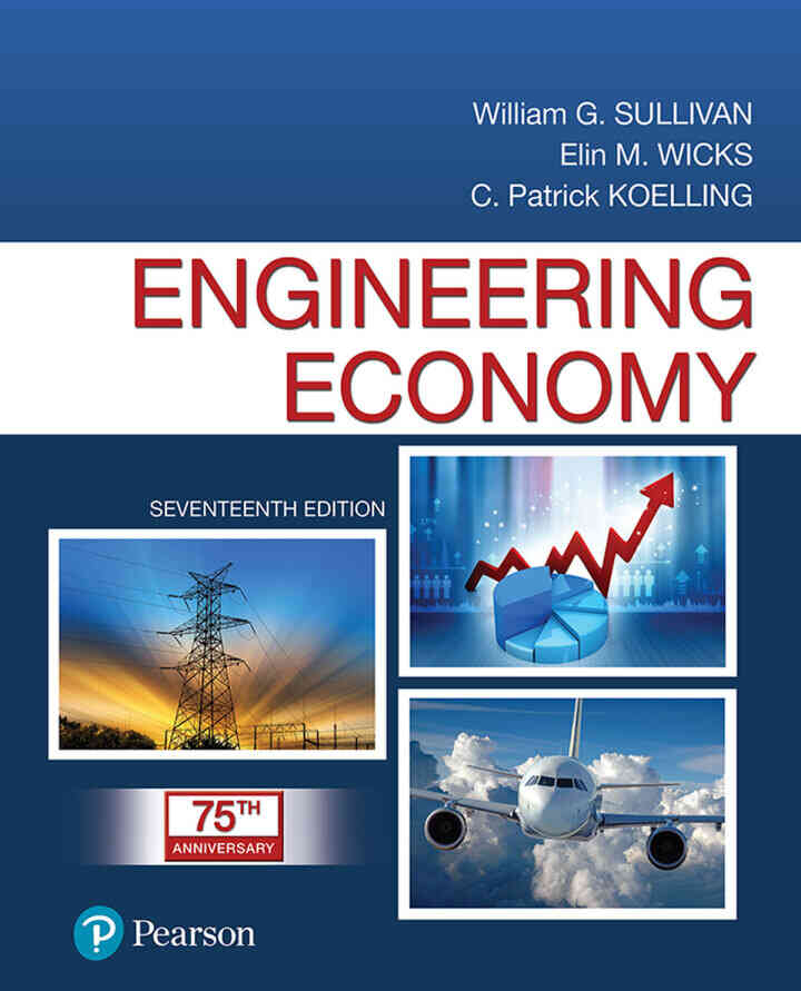 Engineering Economy, 17th Edition