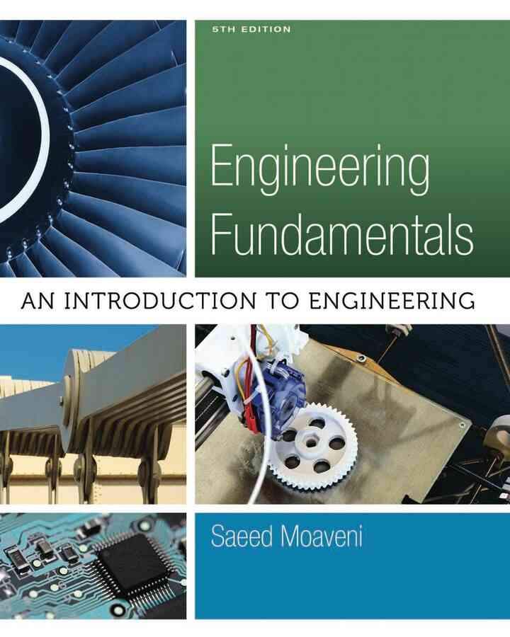 Engineering Fundamentals: An Introduction to Engineering 5th Edition