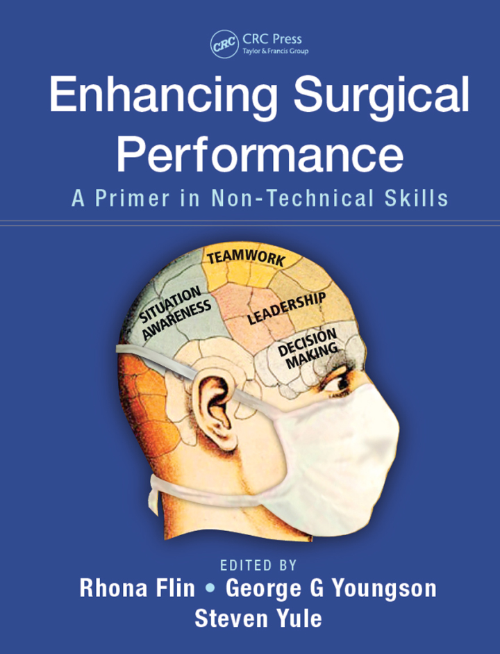 Enhancing Surgical Performance: A Primer in Non-technical Skills