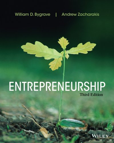 Entrepreneurship 3rd Edition by William D Bygrave