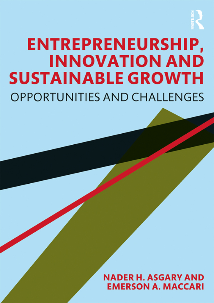 Entrepreneurship Innovation and Sustainable Growth: Opportunities and Challenges
