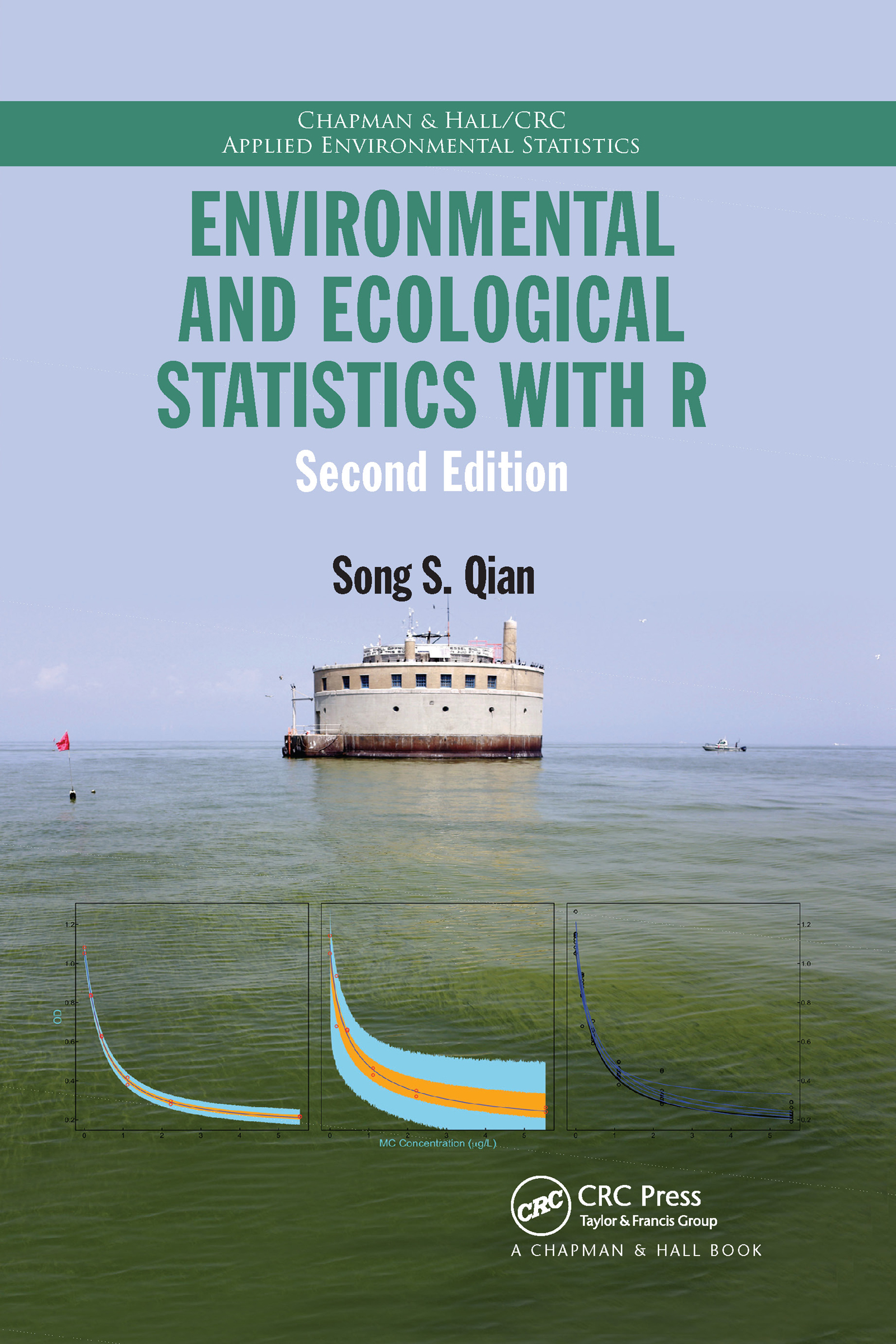 Environmental and Ecological Statistics with R 2nd Edition