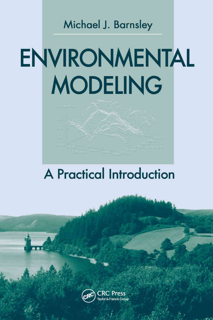 Environmental Modeling: A Practical Introduction, 1st Edition