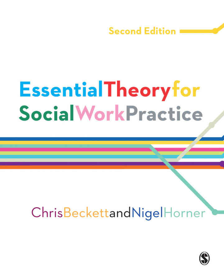 Essential Theory for Social Work Practice 2nd Edition