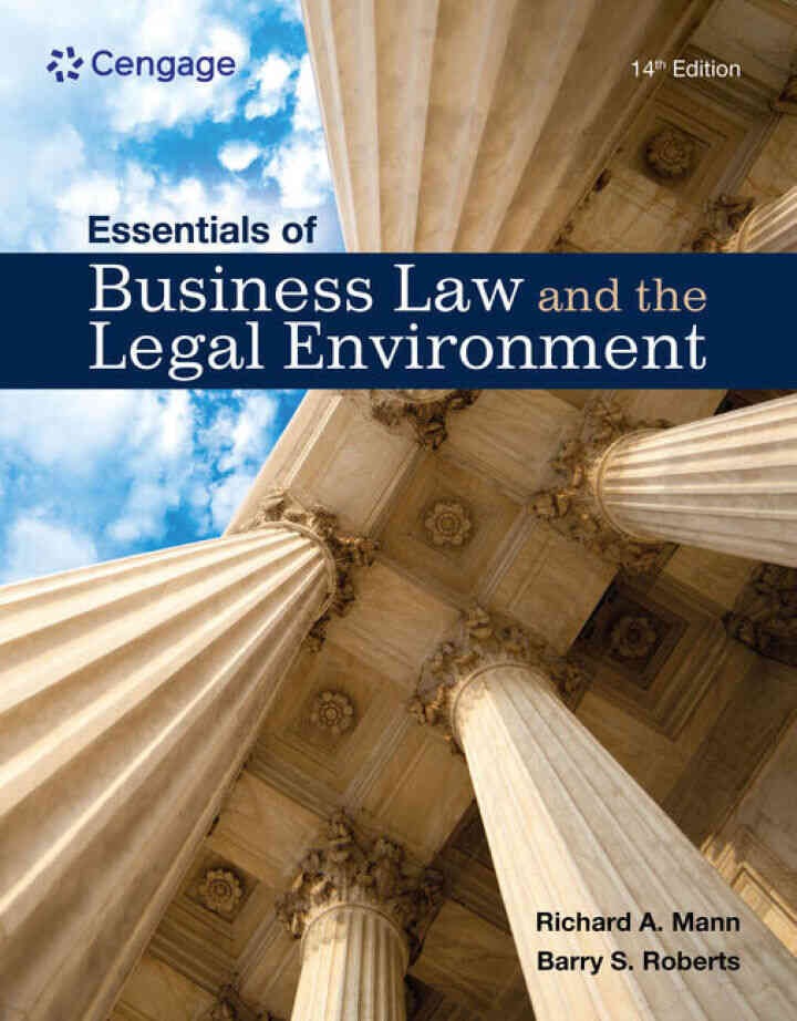 Essentials of Business Law and the Legal Environment, 14th Edition