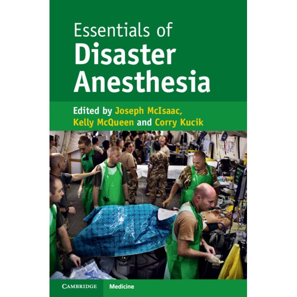 Essentials of Disaster Anesthesia