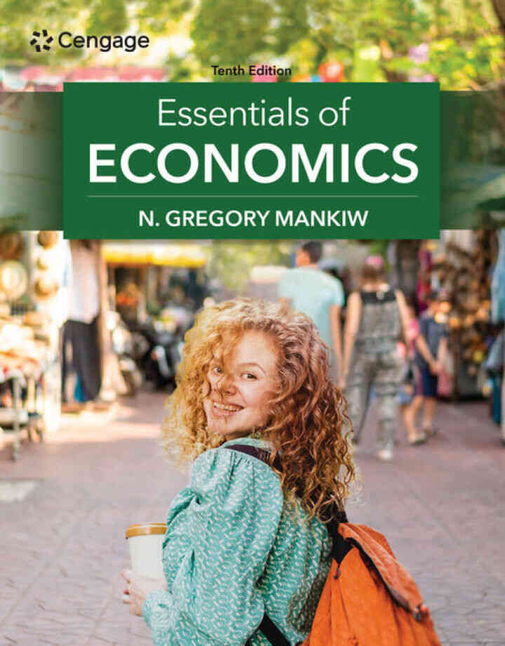 Essentials of Economics, 10th Edition