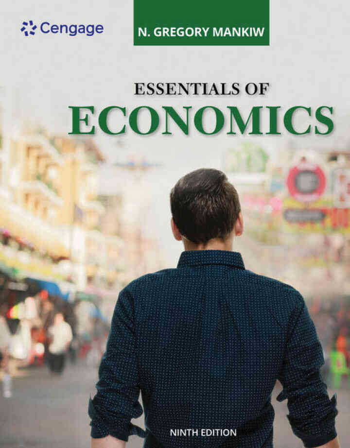 Essentials of Economics, 9th Edition