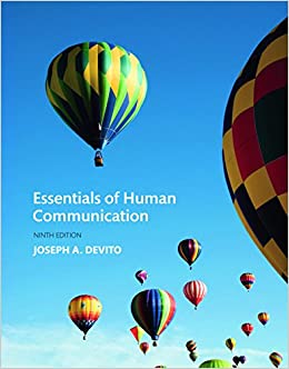 Essentials of Human Communication (9th Edition)