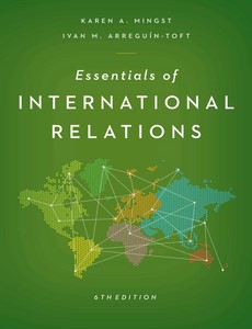 Essentials of International Relations 6th Edition by Karen A. Mingst