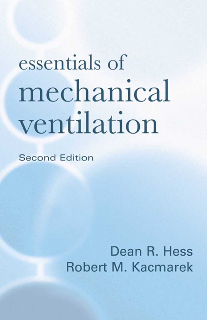 Essentials of Mechanical Ventilation