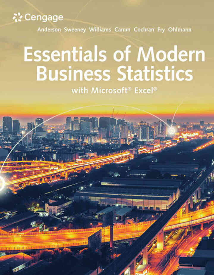 Essentials of Modern Business Statistics with Microsoft Office Excel, 8th Edition