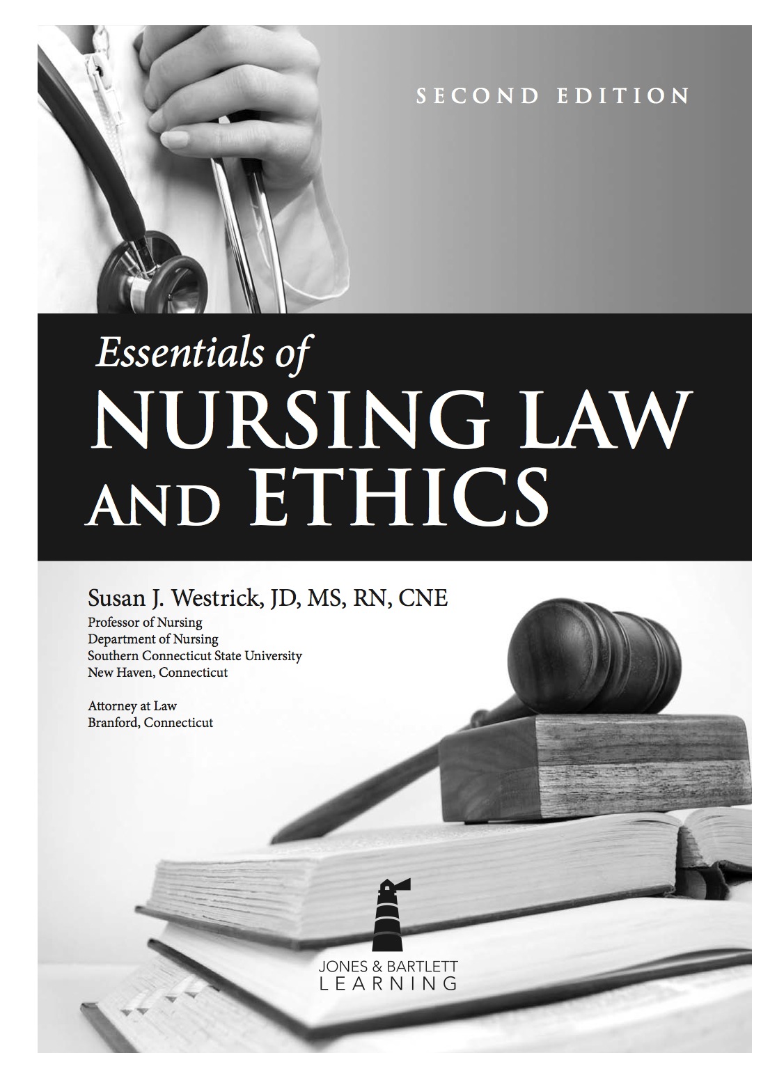 Essentials of Nursing Law and Ethics