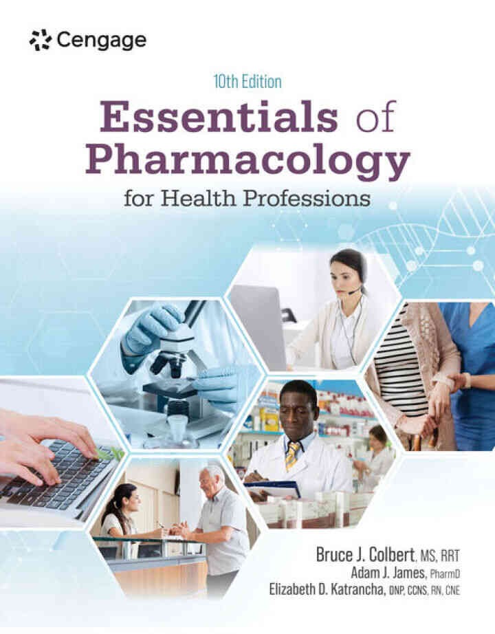 Essentials of Pharmacology for Health Professions, 10th Edition