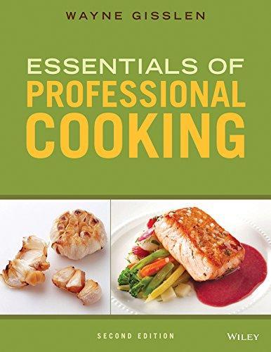 Essentials Of Professional Cooking 2Nd Edition