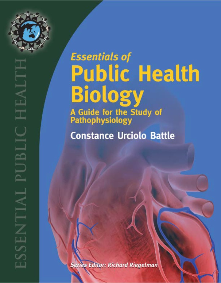 Essentials of Public Health Biology: A Guide for the Study of Pathophysiology