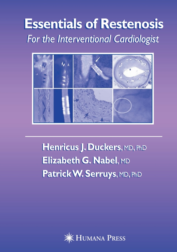 Essentials of Restenosis: For the Interventional Cardiologist