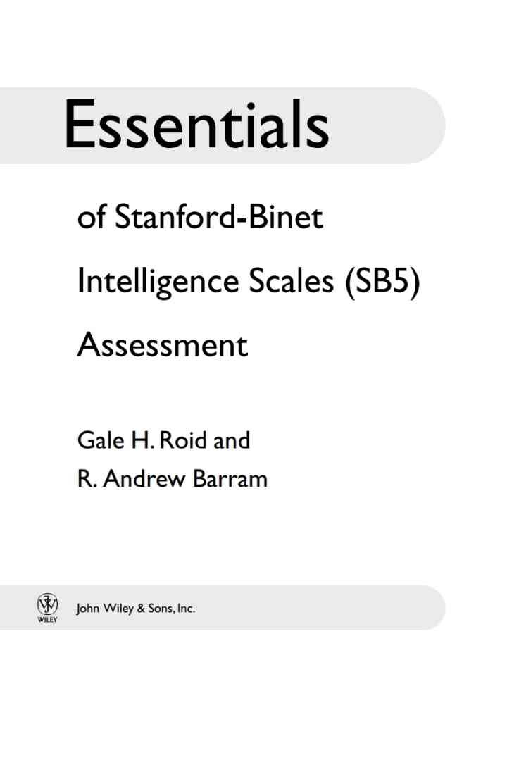 Essentials of Stanford-Binet Intelligence Scales (SB5) Assessment, 1st Edition
