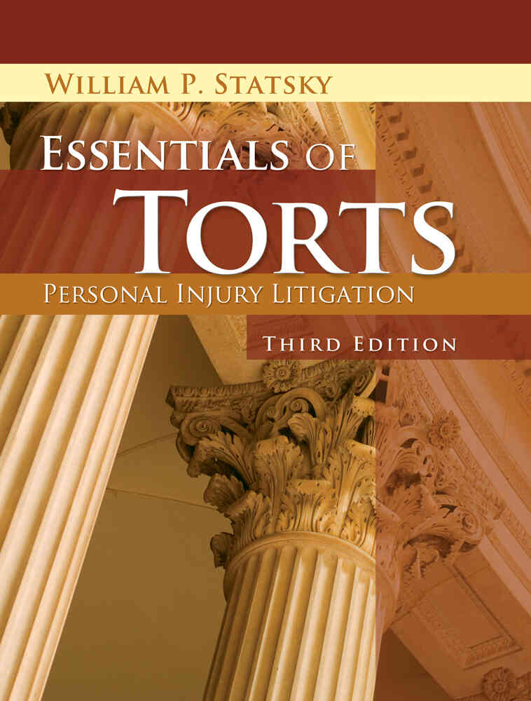 Essentials of Torts 3rd Edition
