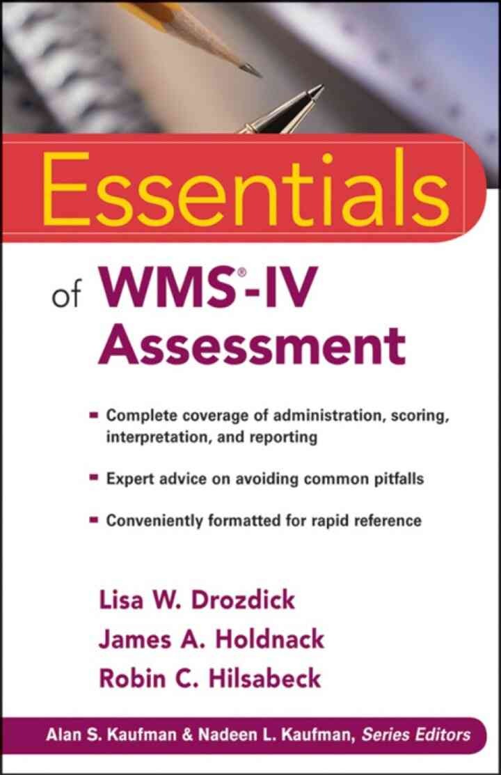 Essentials of WMS-IV Assessment