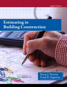 Estimating in Building Construction 8th Edition by Steven Peterson