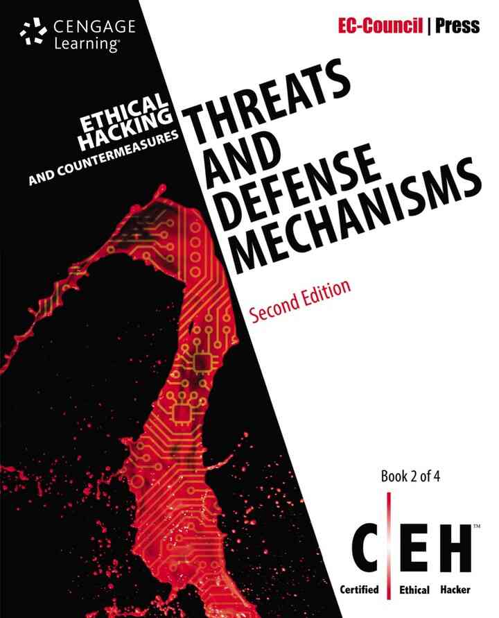Ethical Hacking and Countermeasures: Threats and Defense Mechanisms 2nd Edition