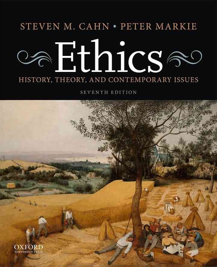 Ethics: History, Theory, and Contemporary Issues, 7th Edition