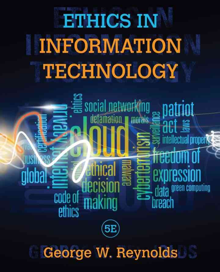 Ethics in Information Technology 5th Edition