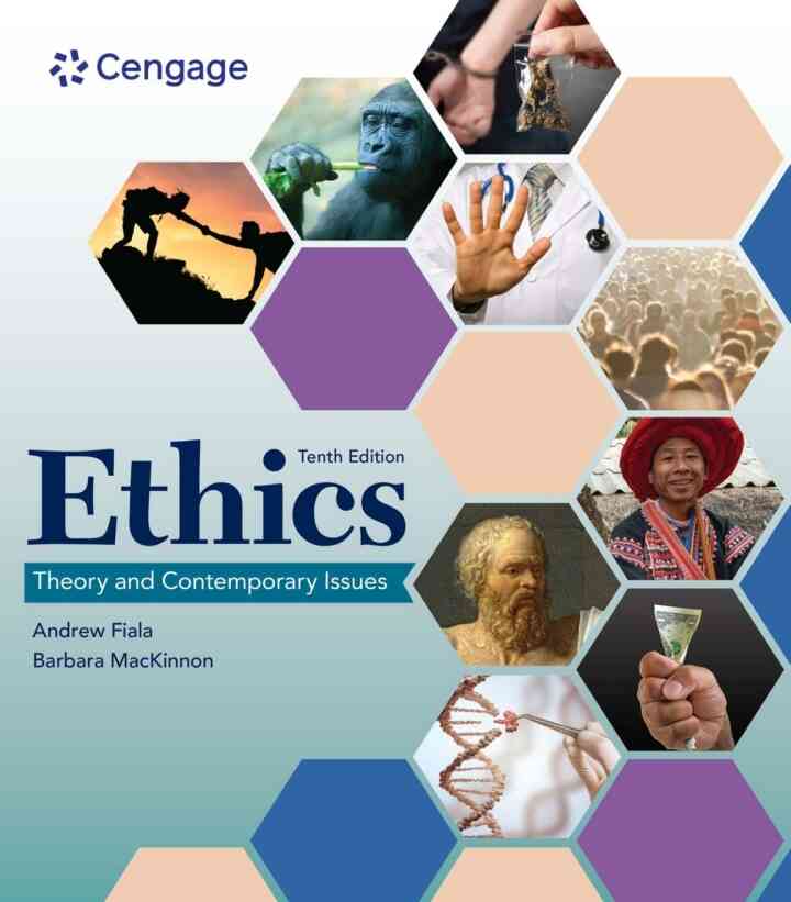 Ethics: Theory and Contemporary Issues 10th Edition