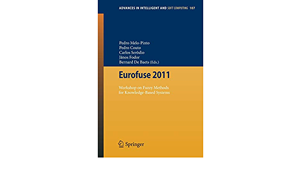 Eurofuse 2011 Workshop on Fuzzy: Methods for Knowledge-Based Systems