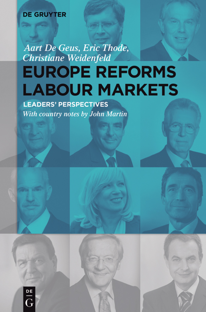 Europe Reforms Labour Markets: � Leaders� Perspectives �