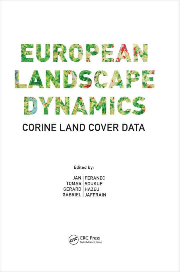 European Landscape Dynamics: CORINE Land Cover Data, 1st Edition