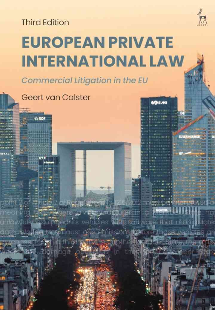 European Private International Law: Commercial Litigation in the EU
