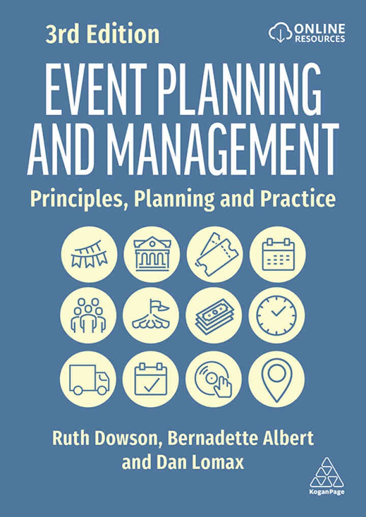 Event Planning and Management: Principles, Planning and Practice, 3rd Edition