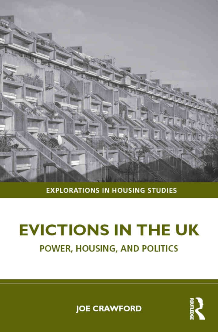 Evictions in the UK: Power, Housing, and Politics, 1st Edition