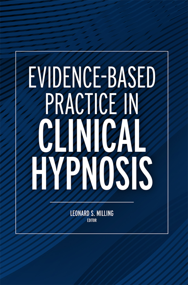 Evidence-Based Practice in Clinical Hypnosis