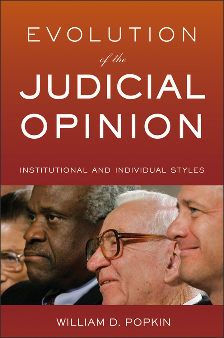 Evolution of the Judicial Opinion: Institutional and Individual Styles