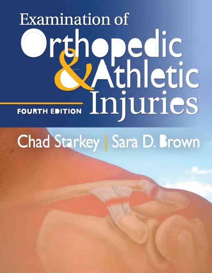 Examination of Orthopedic & Athletic Injuries, 4th Edition