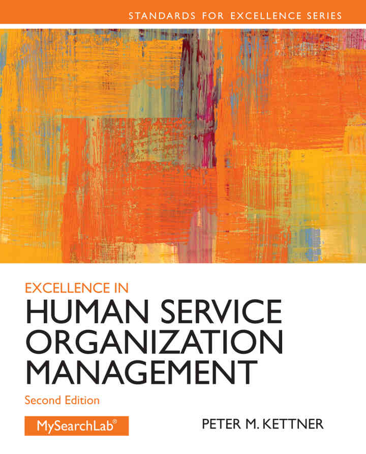 Excellence in Human Service Organization Management, 2nd Edition